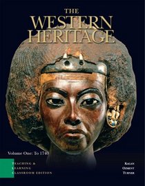 The Western Heritage: Volume One, TLC Edition (Chapters 1-14) (5th Edition) (Western Heritage)