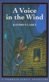 A Voice in the Wind (Starbuck Family, Bk 3)