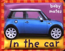 Baby Mates: In The Car