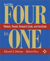 Four-in-One: Rhetoric, Reader, Research Guide, and Handbook (2nd Edition)