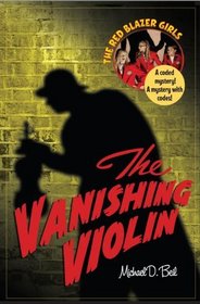 The Red Blazer Girls: The Vanishing Violin