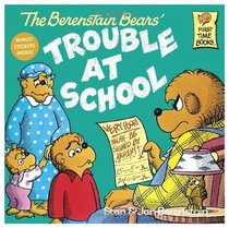 The Berenstain Bears Trouble With School