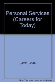 Personal Services (Careers for Today)