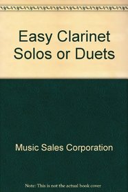 Easy Clarinet Solos or Duets