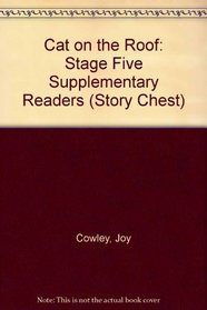 Cat on the Roof: Stage Five Supplementary Readers (Story Chest)