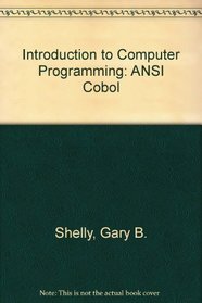 Introduction to Computer Programming: ANSI Cobol
