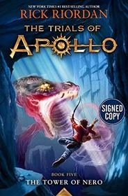 The Tower of Nero (Trials of Apollo, Bk 5)