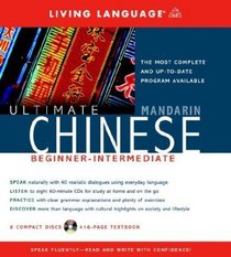 Ultimate Chinese (Mandarin) Beginner-Intermediate (CD/Book) (LL(R) Ultimate Basic-Intermed)