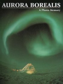 Aurora Borealis: A Photo Memory