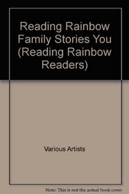 Reading Rainbow Family Stories You (Reading Rainbow Readers)