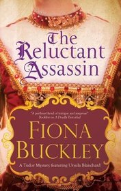 The Reluctant Assassin (Ursula Blanchard, Bk 16)