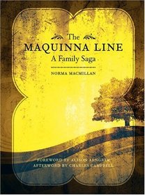 Maquinna Line, The: A Family Saga