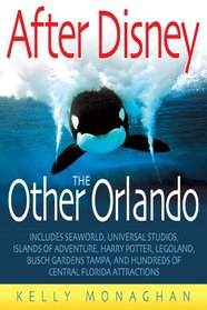 After Disney: The Other Orlando