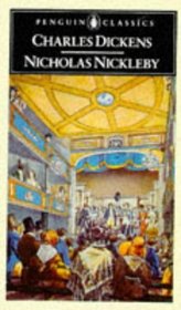The Life and Adventures of Nicholas Nickleby (Penguin English Library)