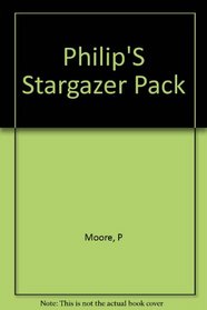 Philips' Stargazer: Your Guide to the Galaxy/Includes Plainsphere, Chart of the Stars, Signpost to the Stars