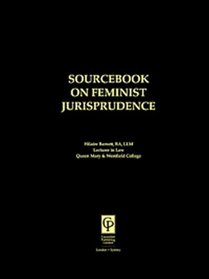Sourcebook on Feminist Jurisprudence (Sourcebook Series)