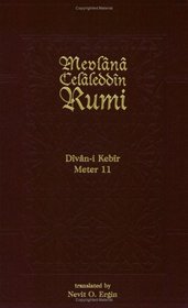 Divan-I Kebir Meter 11: Bahr-I Sari Matviyy-I Mavkuf (Divan-I Kebir, 1)