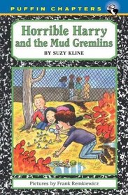 Horrible Harry and the Mud Gremlins (Puffin Chapters)