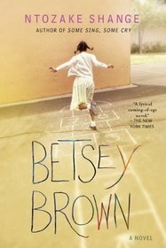 Betsey Brown: A Novel