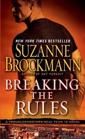 Breaking the Rules (Troubleshooters, Bk 16)