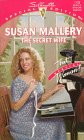 The Secret Wife (That Special Woman) (Triple Trouble, Bk 2) (Silhouette Special Edition, No 1123)