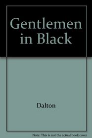Gentlemen in Black (Supernatural and occult fiction)