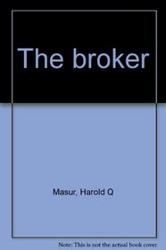 The broker