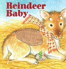 Reindeer Baby (A Fuzzy Chunky Book)