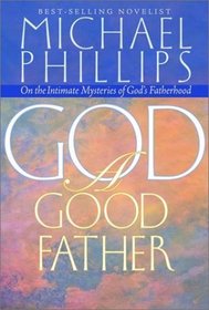 God: A Good Father