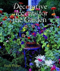Decorative Accents for the Garden