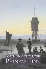 Phineas Finn, Volume II