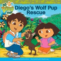 Diego's Wolf Pup Rescue (