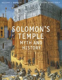 Solomon's Temple: Myth and History