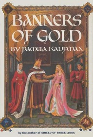 Banners of Gold (Alix of Wanthwaite, Bk 2)