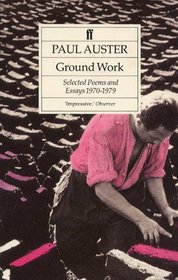 Ground Work: Selected Poems and Essays 1970-1979