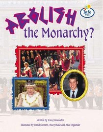 Abolish the Monarchy? (Literacy Land)