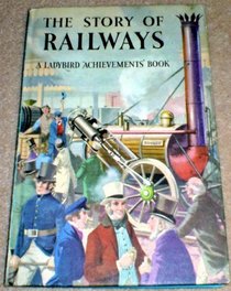 The Story of Railways (Achievements)