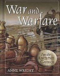 War and Warfare (Inside Ancient Greece)