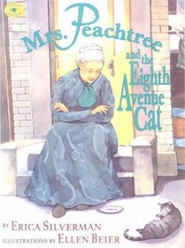 Mrs Peachtree and the Eighth Avenue Cat