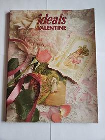 Ideals Valentine: More Than 50 Years of Celebrating Life's Most Treasured Moments (Ideals Magazines)