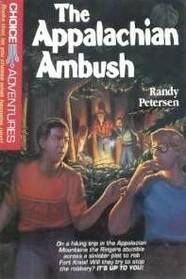 The Appalachian Ambush (Choice Adventures, Bk 15)