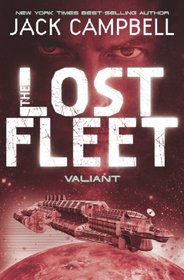 Valiant (Lost Fleet, Bk 4)