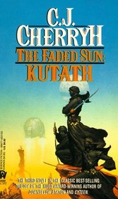 Kutath (The Faded Sun, Book 3)