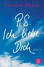 PS, Ich liebe Dich (PS, I Love You) (German Edition)