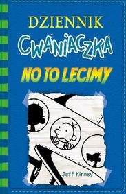 No to lecimy (The Getaway) (Diary of a Wimpy Kid, Bk 12) (Polish Edition)
