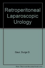 Retroperitoneal Laparascopic Urology