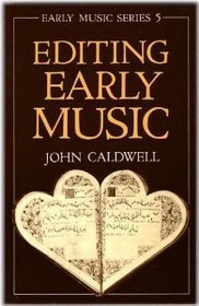 Editing Early Music EMS 5 (Early Music Series)