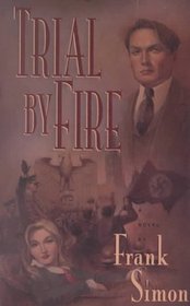 Trial by Fire (Large Print)