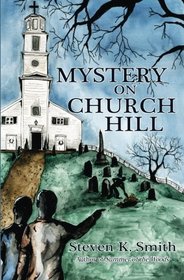 Mystery on Church Hill (Virginia Mysteries, Bk 2)
