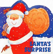 Santa's Surprise (Christmas Snowy Stories)